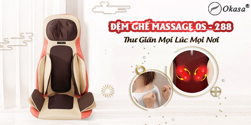 Äá»m gháº¿ massage Okasa OS-288